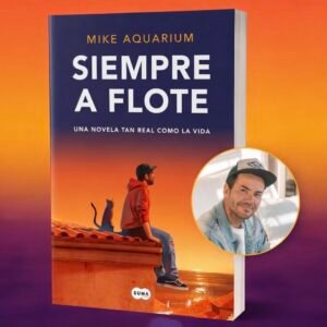 LIBRO "SIEMPRE A FLOTE" Mike Aquarium